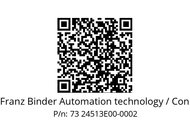   Binder (Franz Binder Automation technology / Connectors) 73 24513E00-0002