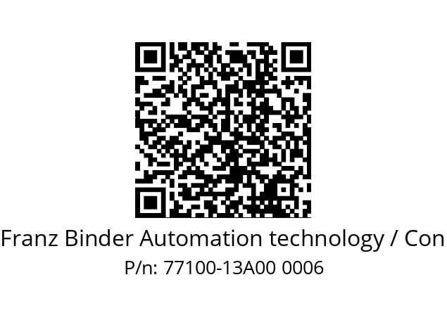   Binder (Franz Binder Automation technology / Connectors) 77100-13A00 0006