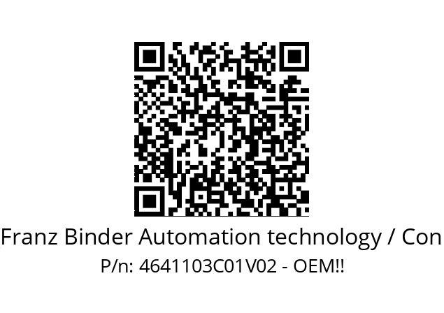   Binder (Franz Binder Automation technology / Connectors) 4641103C01V02 - OEM!!