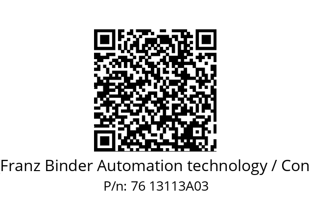   Binder (Franz Binder Automation technology / Connectors) 76 13113A03