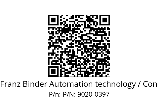   Binder (Franz Binder Automation technology / Connectors) P/N: 9020-0397