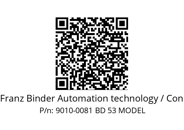   Binder (Franz Binder Automation technology / Connectors) 9010-0081 BD 53 MODEL