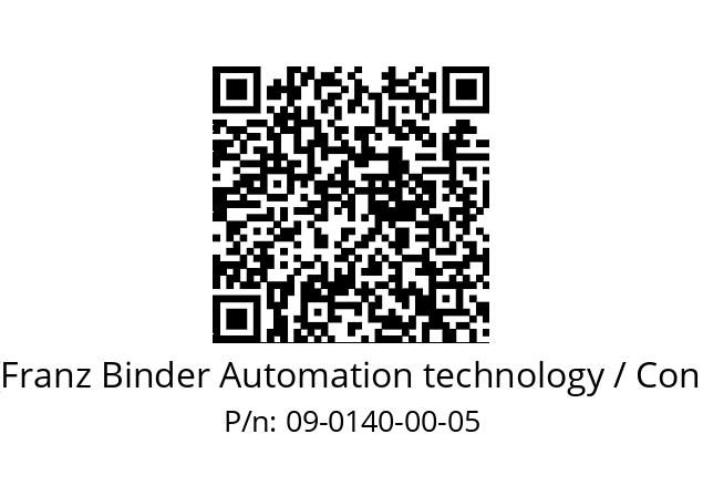   Binder (Franz Binder Automation technology / Connectors) 09-0140-00-05