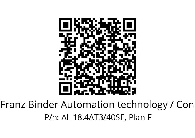   Binder (Franz Binder Automation technology / Connectors) AL 18.4AT3/40SE, Plan F