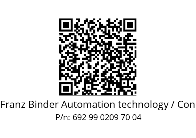   Binder (Franz Binder Automation technology / Connectors) 692 99 0209 70 04