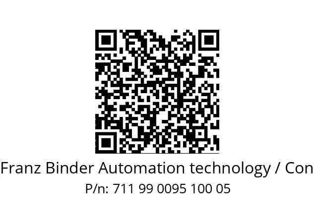   Binder (Franz Binder Automation technology / Connectors) 711 99 0095 100 05