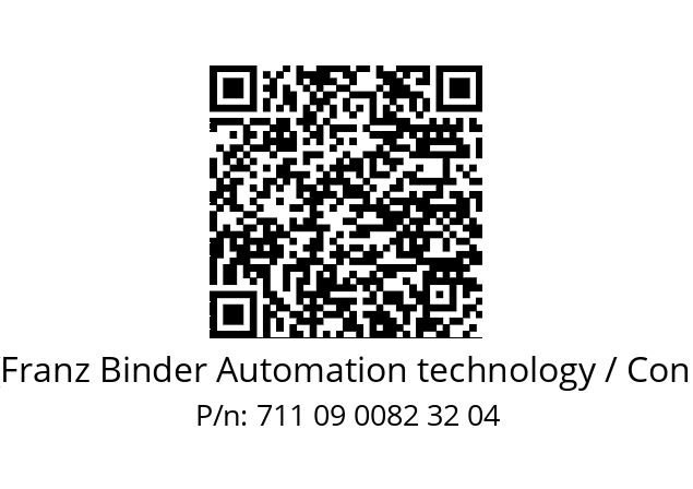   Binder (Franz Binder Automation technology / Connectors) 711 09 0082 32 04