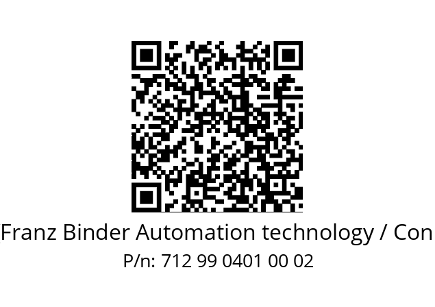   Binder (Franz Binder Automation technology / Connectors) 712 99 0401 00 02