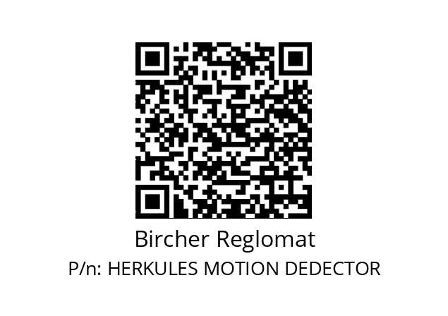   Bircher Reglomat HERKULES MOTION DEDECTOR