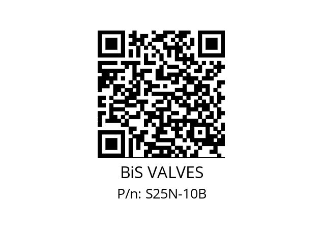   BiS VALVES S25N-10B