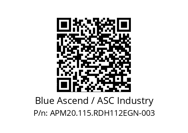   Blue Ascend / ASC Industry APM20.115.RDH112EGN-003