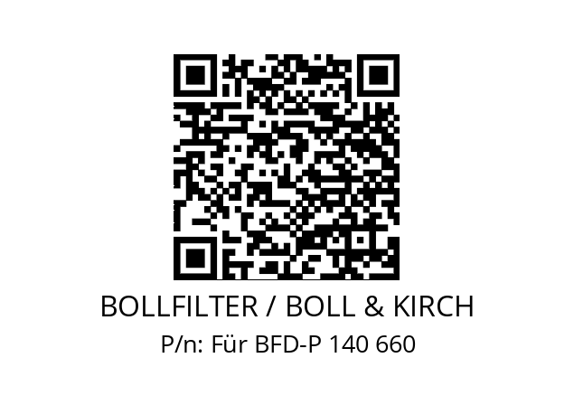   BOLLFILTER / BOLL & KIRCH Für BFD-P 140 660