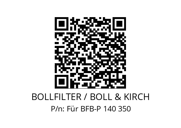   BOLLFILTER / BOLL & KIRCH Für BFB-P 140 350