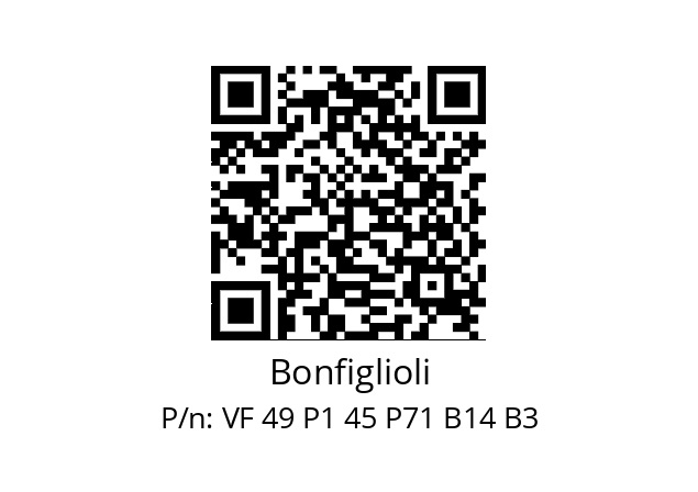   Bonfiglioli VF 49 P1 45 P71 B14 B3