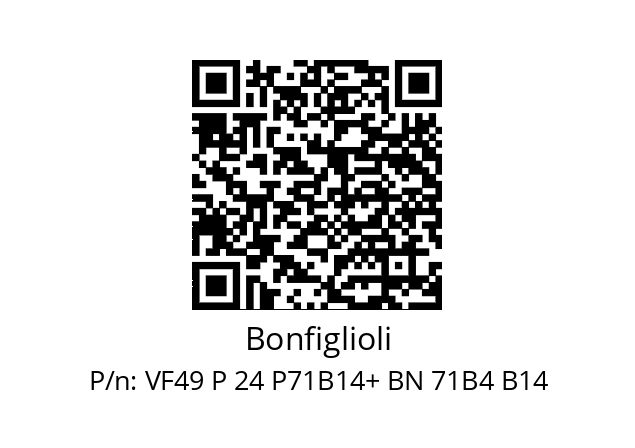   Bonfiglioli VF49 P 24 P71B14+ BN 71B4 B14