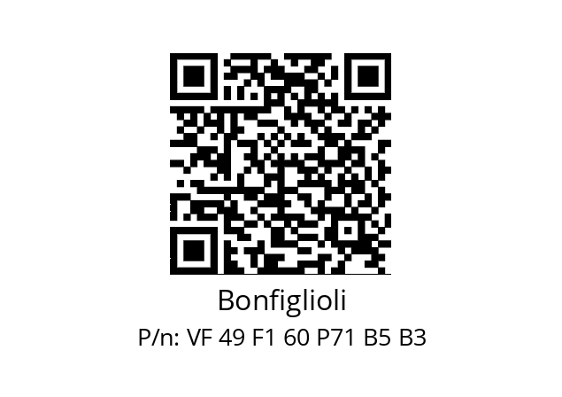   Bonfiglioli VF 49 F1 60 P71 B5 B3