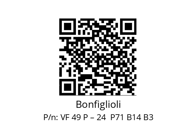   Bonfiglioli VF 49 P – 24  P71 B14 B3