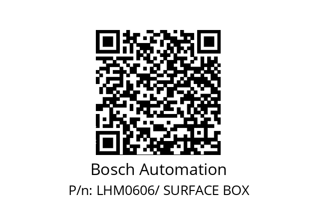   Bosch Automation LHM0606/ SURFACE BOX