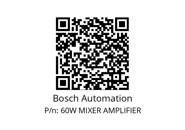   Bosch Automation 60W MIXER AMPLIFIER