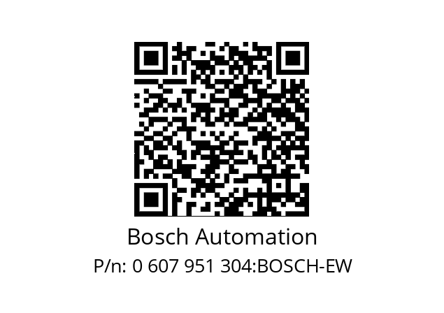   Bosch Automation 0 607 951 304:BOSCH-EW