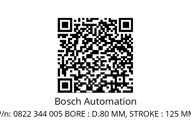   Bosch Automation 0822 344 005 BORE : D.80 MM, STROKE : 125 MM