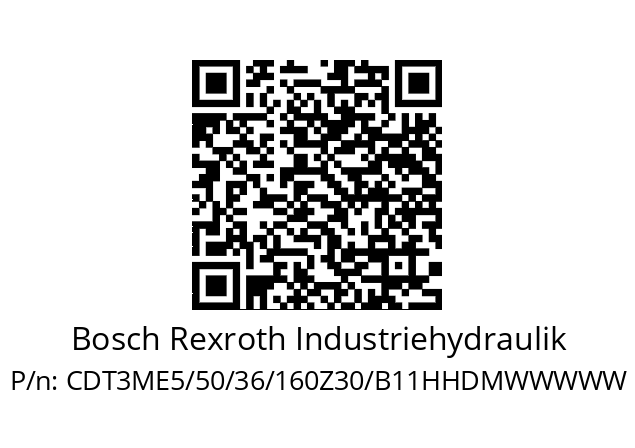   Bosch Rexroth Industriehydraulik CDT3ME5/50/36/160Z30/B11HHDMWWWWW