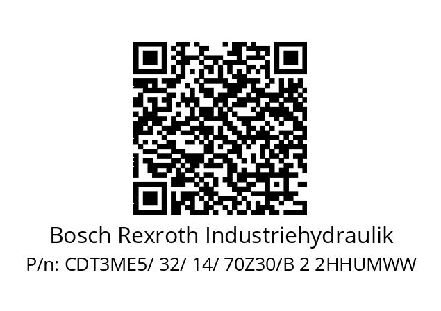   Bosch Rexroth Industriehydraulik CDT3ME5/ 32/ 14/ 70Z30/B 2 2HHUMWW