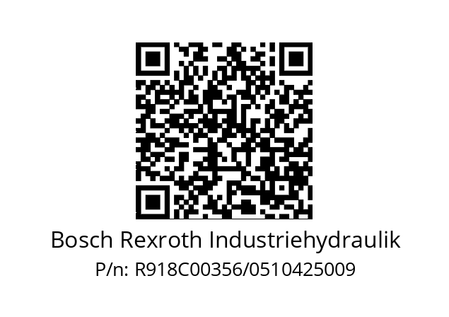   Bosch Rexroth Industriehydraulik R918C00356/0510425009