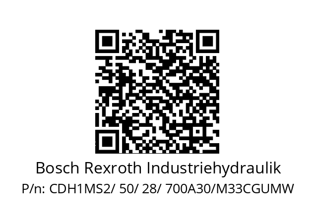   Bosch Rexroth Industriehydraulik CDH1MS2/ 50/ 28/ 700A30/M33CGUMW