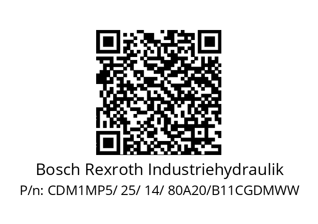   Bosch Rexroth Industriehydraulik CDM1MP5/ 25/ 14/ 80A20/B11CGDMWW