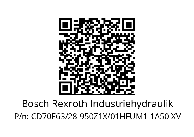   Bosch Rexroth Industriehydraulik CD70E63/28-950Z1X/01HFUM1-1A50 XV