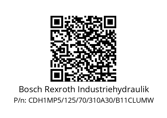   Bosch Rexroth Industriehydraulik CDH1MP5/125/70/310A30/B11CLUMW