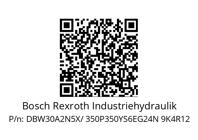   Bosch Rexroth Industriehydraulik DBW30A2N5X/ 350P350YS6EG24N 9K4R12