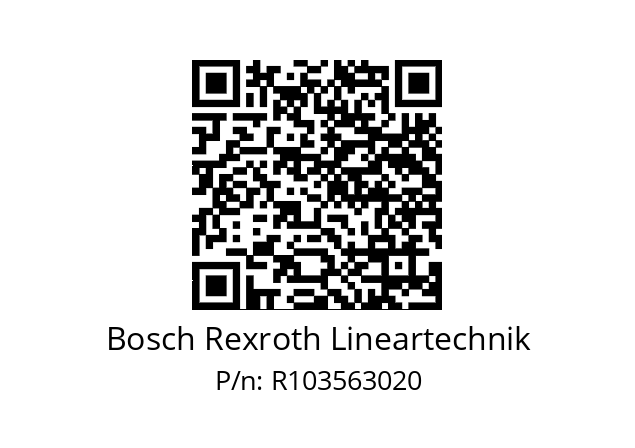   Bosch Rexroth Lineartechnik R103563020