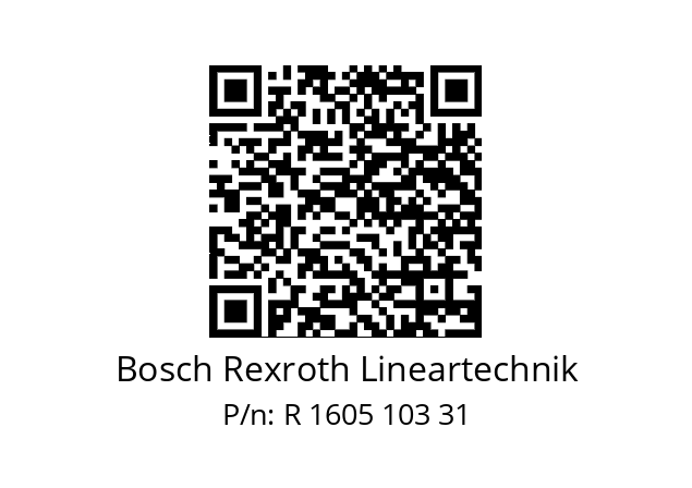   Bosch Rexroth Lineartechnik R 1605 103 31