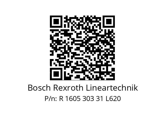   Bosch Rexroth Lineartechnik R 1605 303 31 L620