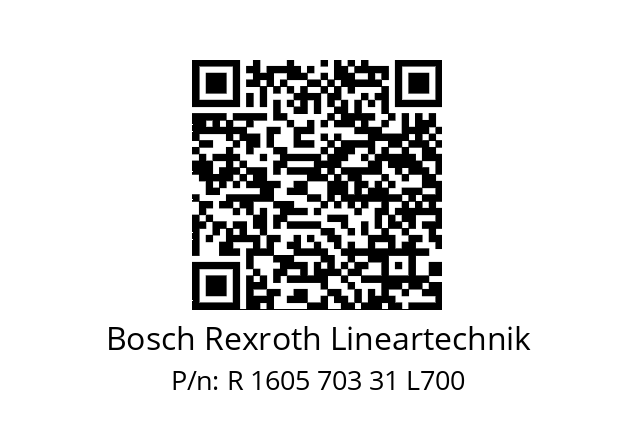   Bosch Rexroth Lineartechnik R 1605 703 31 L700