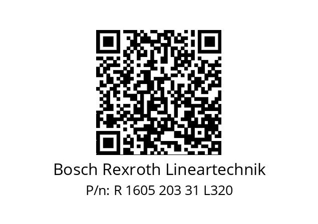   Bosch Rexroth Lineartechnik R 1605 203 31 L320