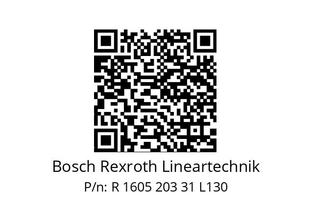   Bosch Rexroth Lineartechnik R 1605 203 31 L130