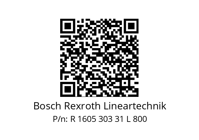   Bosch Rexroth Lineartechnik R 1605 303 31 L 800