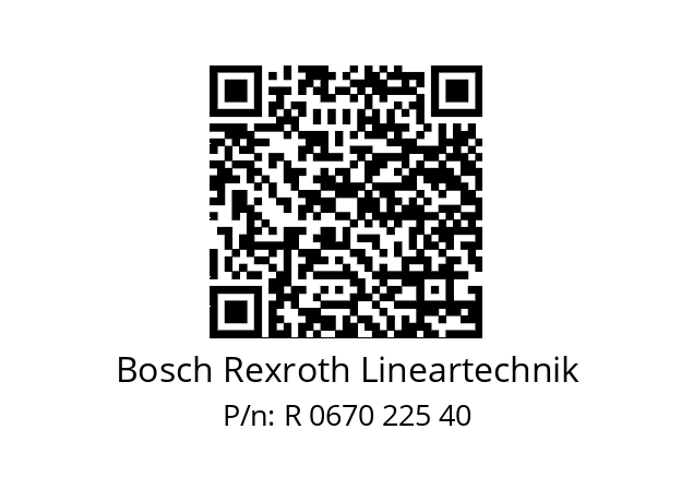   Bosch Rexroth Lineartechnik R 0670 225 40