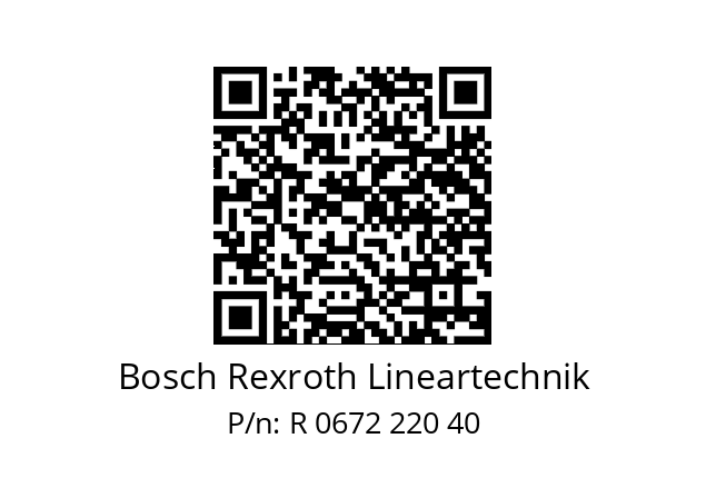   Bosch Rexroth Lineartechnik R 0672 220 40