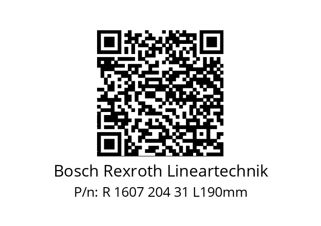   Bosch Rexroth Lineartechnik R 1607 204 31 L190mm