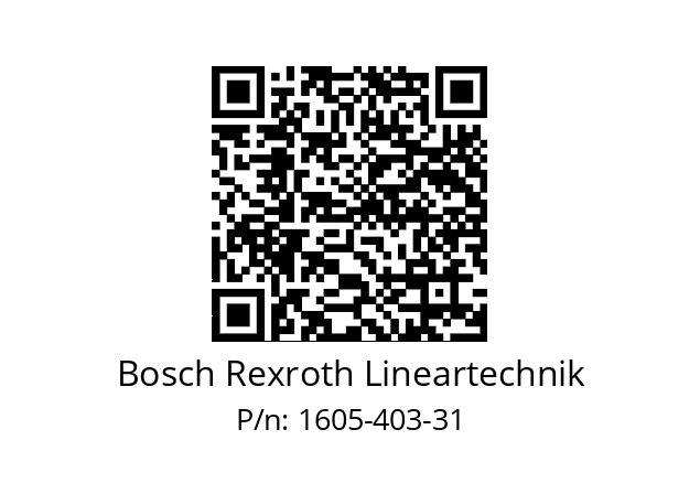   Bosch Rexroth Lineartechnik 1605-403-31