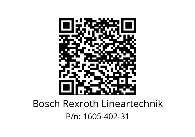   Bosch Rexroth Lineartechnik 1605-402-31