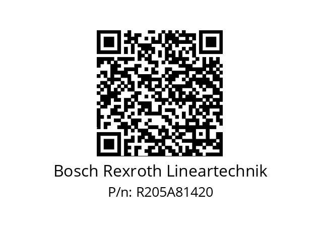   Bosch Rexroth Lineartechnik R205A81420