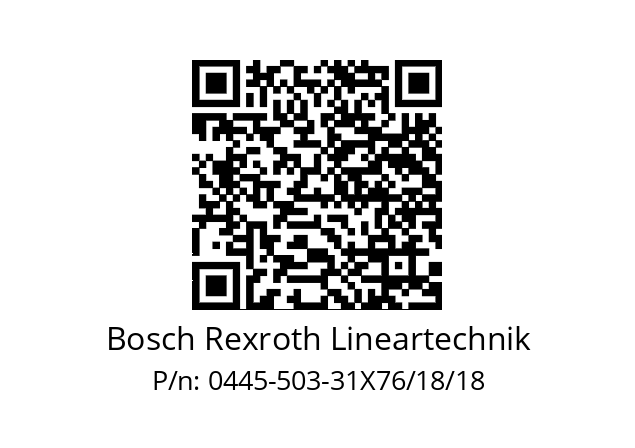   Bosch Rexroth Lineartechnik 0445-503-31X76/18/18