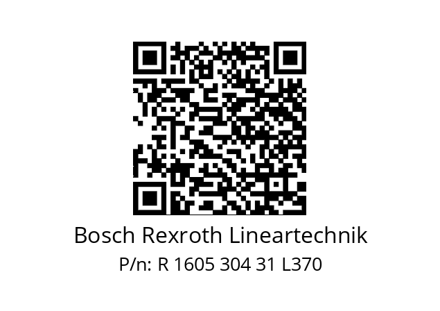   Bosch Rexroth Lineartechnik R 1605 304 31 L370