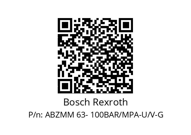   Bosch Rexroth ABZMM 63- 100BAR/MPA-U/V-G