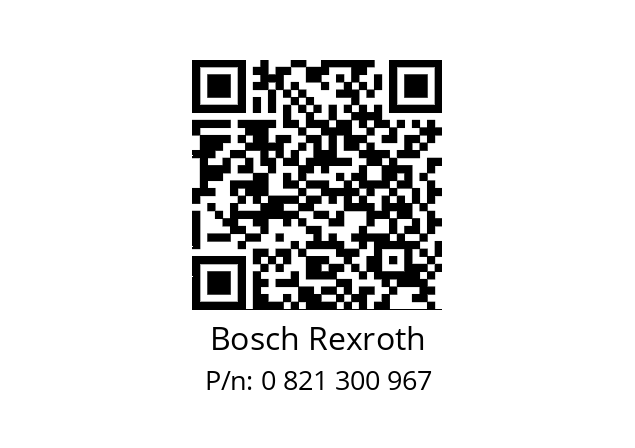   Bosch Rexroth 0 821 300 967